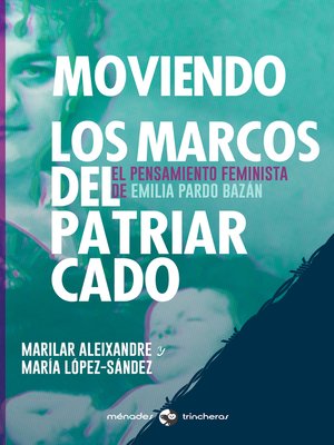 cover image of Moviendo los marcos del patriarcado